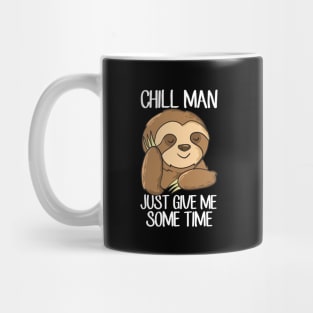 Funny Sloth Tired Sloth Chilling Sloth Mug